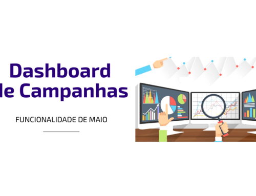 FUNCIONALIDADE DE MAIO: Dashboard de Campanhas